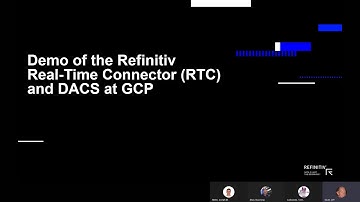 [Demos] Refinitiv Real-Time Connector (RTC), DACS and REST demo at GCP