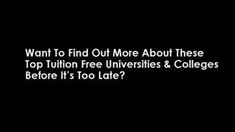 Tuition Free Universities, Colleges and Free Study Abroad