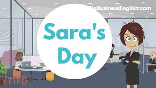 Sara's Day  featuring the Present Simple