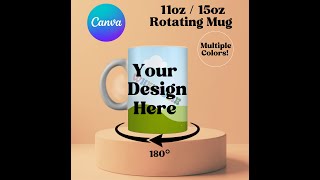 Rotating Mug Canva Template | Tutorial | 180 Degrees | Just 3 EASY steps! screenshot 4