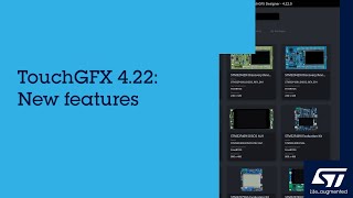 TouchGFX 4.22: L8 images compression, offline mode and Live Callouts