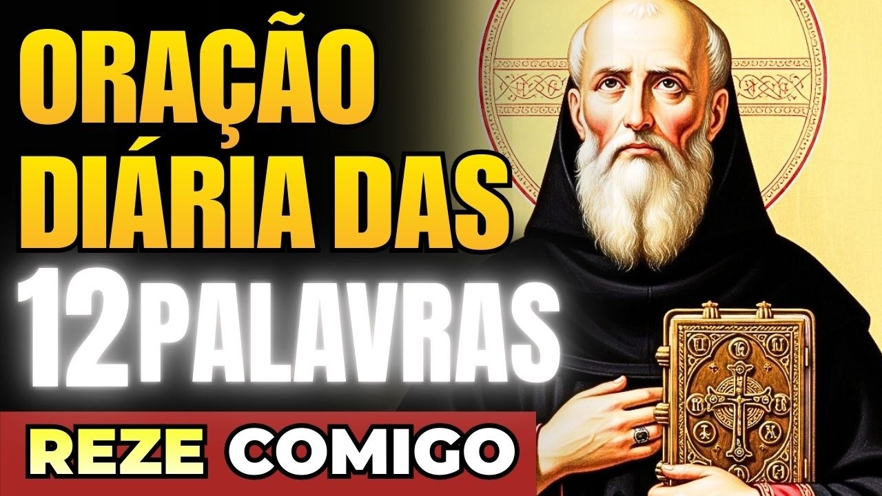 🔴 As 12 Palavras de São Bento QUEBRAM Toda Maldição e ABREM Suas Portas de Prosperidade HOJE