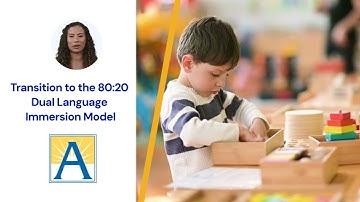 Transition to the 80/20 Dual Language Immersion Model