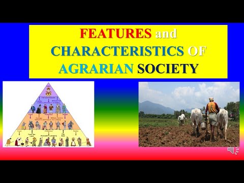 Које су карактеристике аграрног друштва?