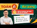 Video Chương 1 Bài 3 Các phép tính trong tập hợp các số tự nhiên (Lý thuyết)