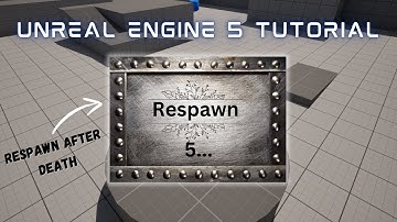 Unreal Engine Tutorial Respawn and Respawn Timer