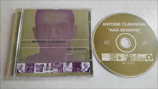 Antoine Clamaran (Wax Sessions Vol.One) 2000
