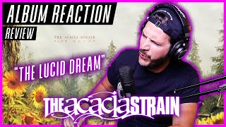 The Acacia Strain "The Lucid Dream" - "Slow Decay" - ALBUM REACTION / REVIEW