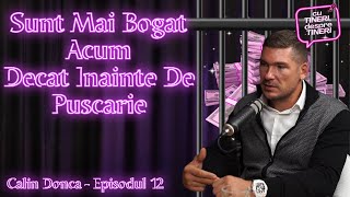 Famous Calin Donca | "Dupa ce am iesit din puscarie,multi nu au mai dormit bine" | Cu Tineri Despre Tineri Profile