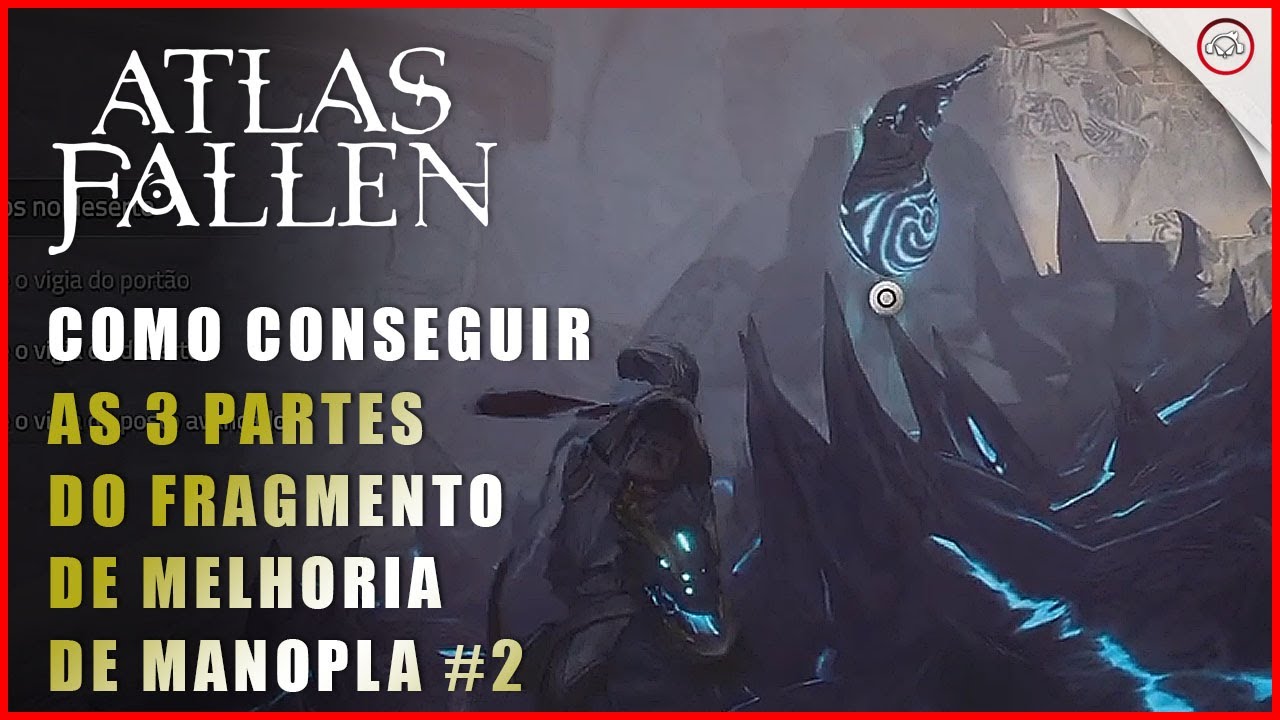Miniatura do vídeo Atlas Fallen, Como conseguir o Fragmento de Investida Melhorada, Melhoria de Manopla | Super-Dica #2