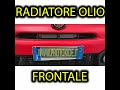 Kit Radiatore olio Fiat 500 Abarth 1400 KIT COMPLETO FRONTALE centro paraurti Video