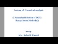 طريقة رانج - كوتا Numerical Solution of ODE : Runge-Kutta Methods