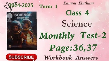 Ennum Eluthum 4th standard, Science, Monthly Test-2 | Page 36,37|English medium(2024-2025)Term1