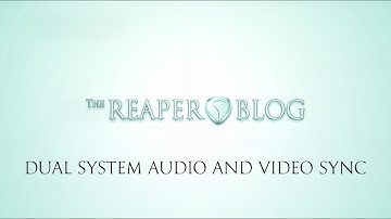 Dual System Audio and Video Sync in REAPER