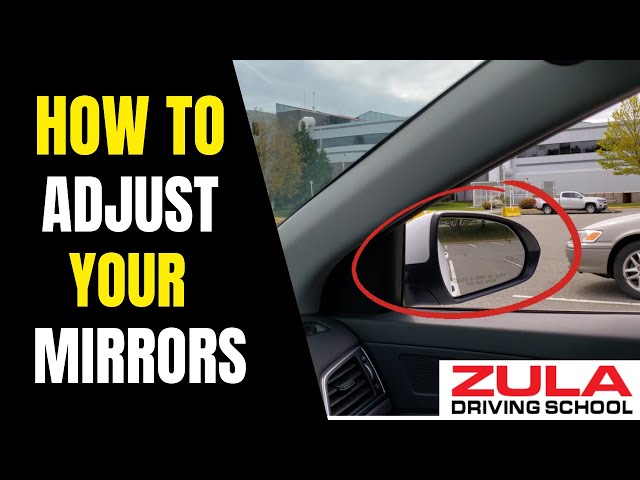 How to Adjust Car Mirrors: 6 Things to Know!