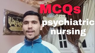 اسئلة تمريض نفسي Mcq psychiatric nursing questions and answer بنك اسئلة