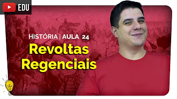 O que as revoltas regenciais têm em comum?