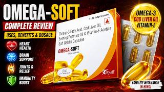 Omega Soft Capsule Uses, Benefits & Dosage | Omega-3, Cod Liver Oil & Vitamin E Benefits screenshot 2