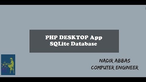PHP Desktop App How to make CRUD in SQLite database using PHP Part 3