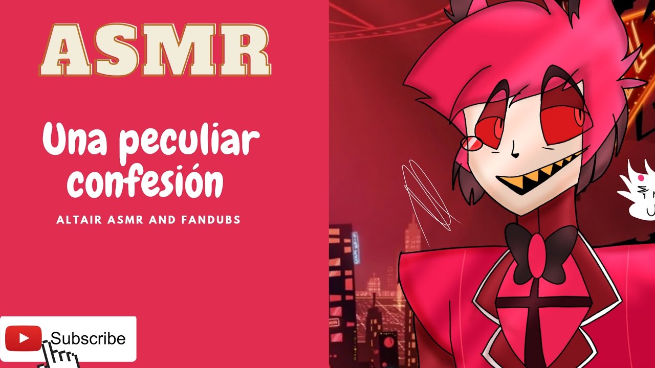 Asmr Una peculiar confesión