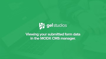 Viewing your submitted form data in the  MODX CMS Manager