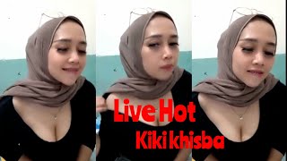 Live Hot Terbaru Kiki Khisba. Bikin Gerah Panas Dingin