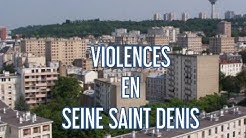 REPORTAGE 93 - AU CŒUR DE LA VIOLENCE DE SEINE SAINT DENIS