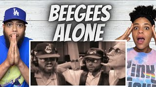 OUR HEARTS!| FIRST TIME HEARING The BeeGees - Alone REACTION