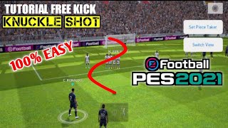 How To Perform Knuckle Free Kick In Pes 2021 Mobile