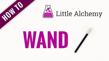 How to make WAND in Little Alchemy