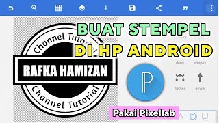 Cara Buat Stempel di Pixellab