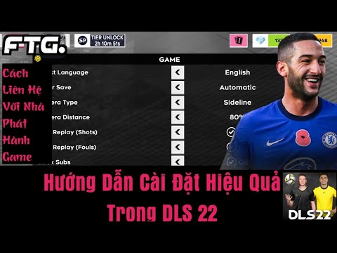 Hướng Dẫn Cách Cài Đặt Hiệu Quả Game Dream League Soccer 2022 | Liên Hệ Nhà Phát Hành Game DLS 22