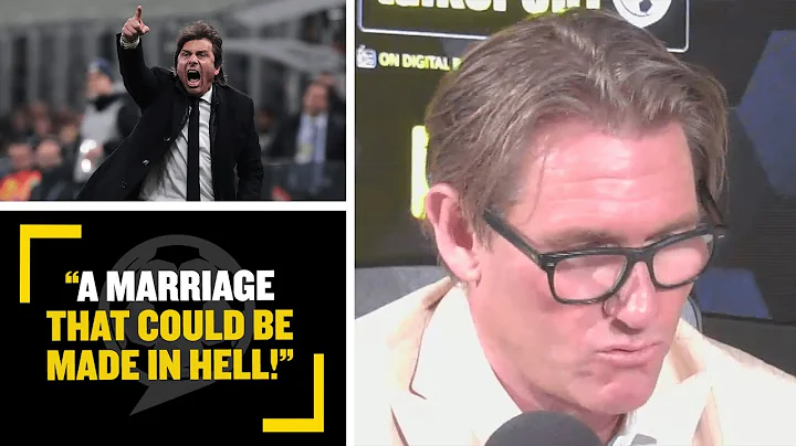 “A MARRIAGE THAT COULD BE MADE IN HELL!” Simon Jordan addresses rumours Conte is going to Tottenham