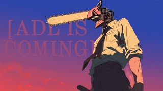[ADL IS COMING] | (AMV)