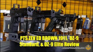 PTS Syndicate ZEV Ed Brown EB1911, OZ-9 Standard and OZ-9 Elite Gas Blowback Pistols