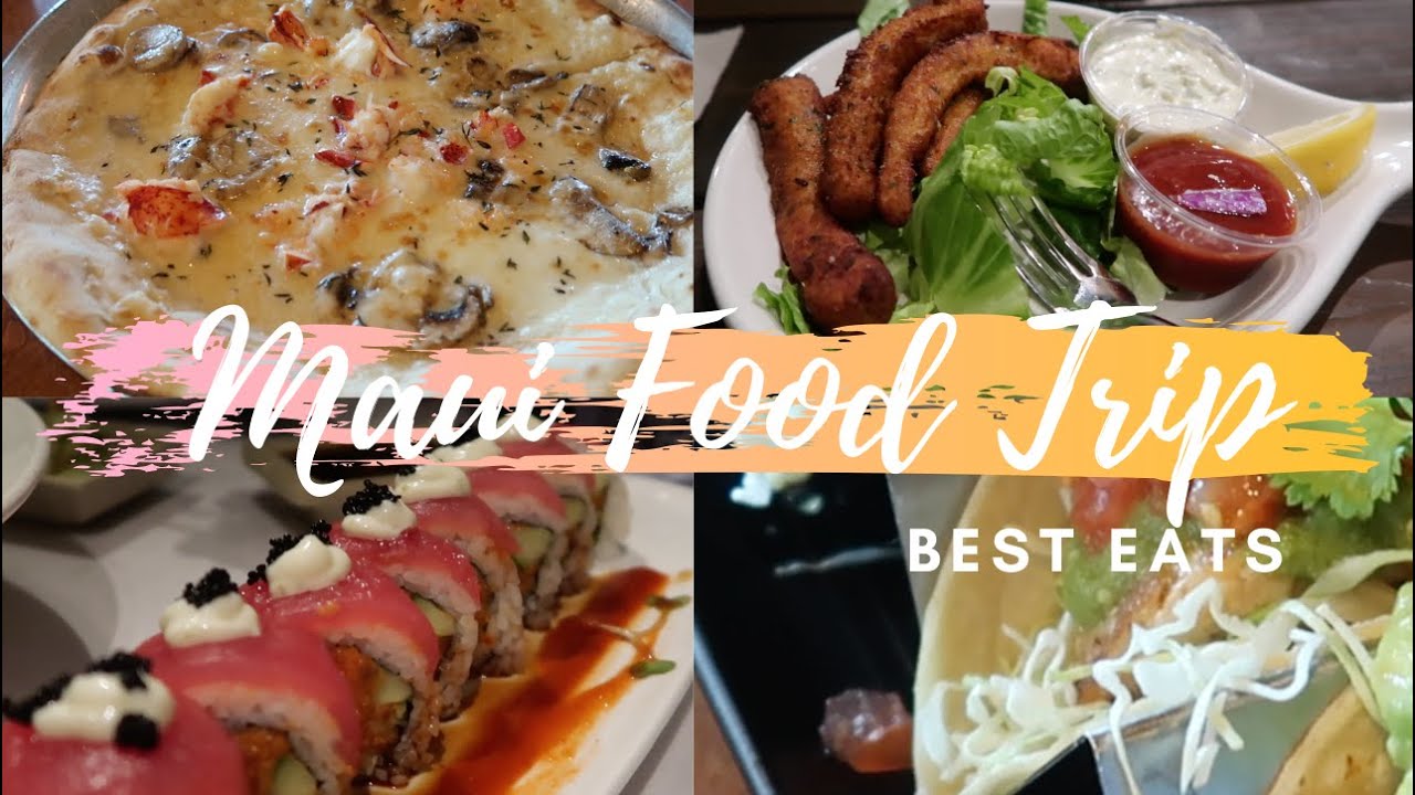 MAUI FOOD TRIP: BEST PLACES TO EAT IN MAUI 2019 // IT'S ME SORAYA - YouTube