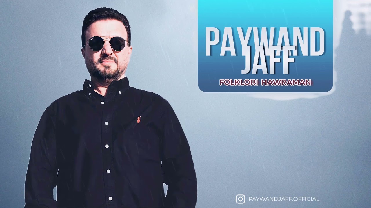 Paywand Jaff - Folklori Hawraman
