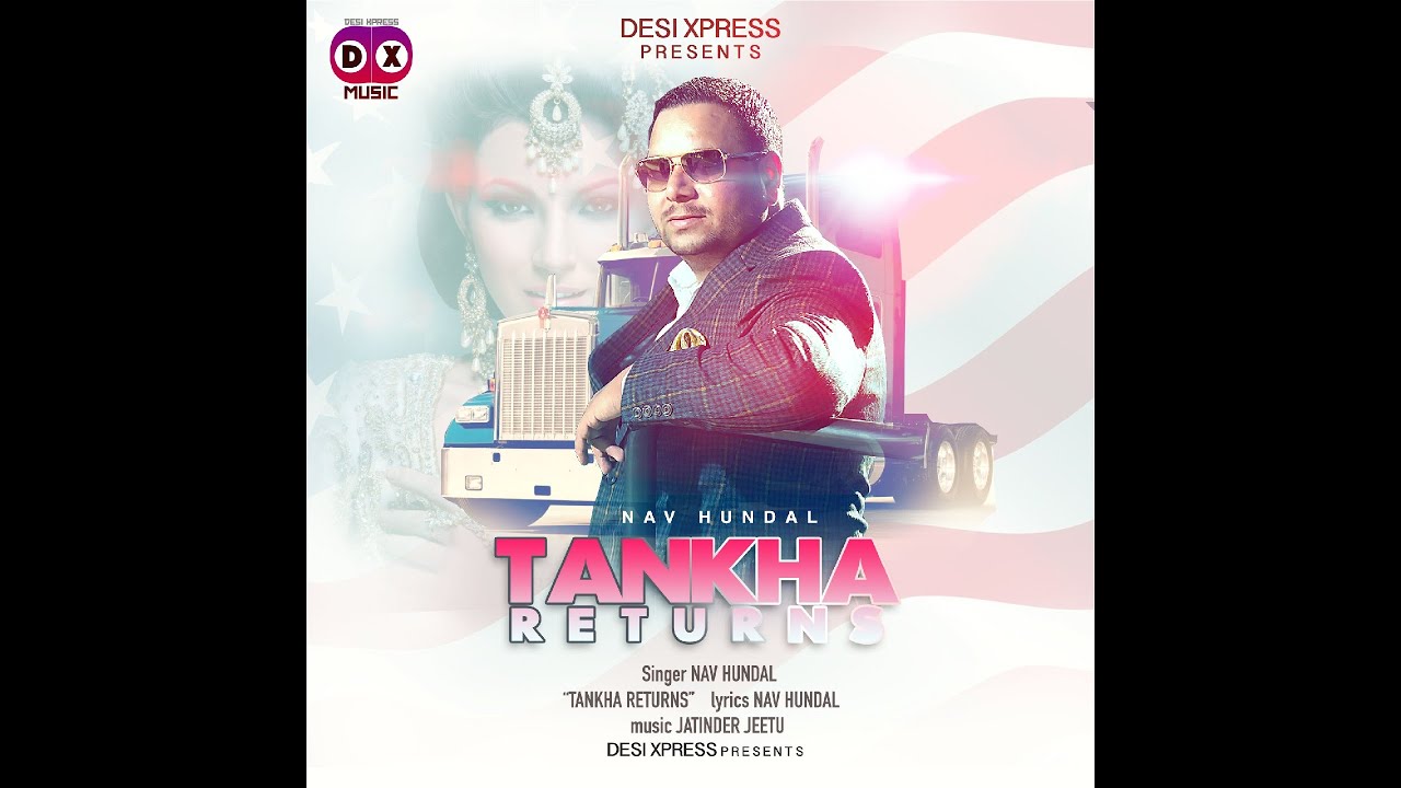 New Punjabi Song 2016 ● Tankha Returns By Nav Hundal ● Punjabi Songs ● Latest Punjabi Songs 2016