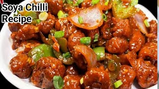 Veg Recipes | Soya Chilli Recipe | How To Make Soya Chilli | Soyabean Chilli | Soyabean Recipes