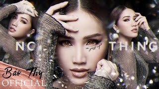 BẢO THY | NOTHING IN YOUR EYES 2 - Bảo Thy x Yanbi x Mr. T × Touliver | Official Music Video |