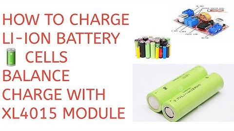 How to charge lithium ion battery | make li-ion charger with xl4015 module | Simple balance charger