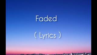 Alan Walker Faded Lyrics