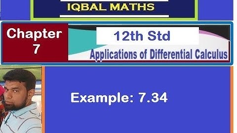 TN Class 12 Maths Example 7.34 Chapter-7 Applications of Differential Calculus New Syllabus