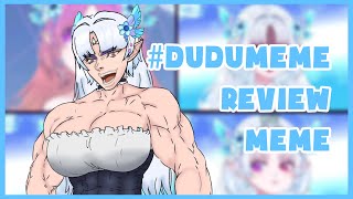 【DUDUMEME】HÔM NAY LẠI REVIEW MEME THÔI | MIZUKANO YUME