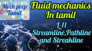 L-11 Fluid kinematics part-2|Fluid mechanics in tamil