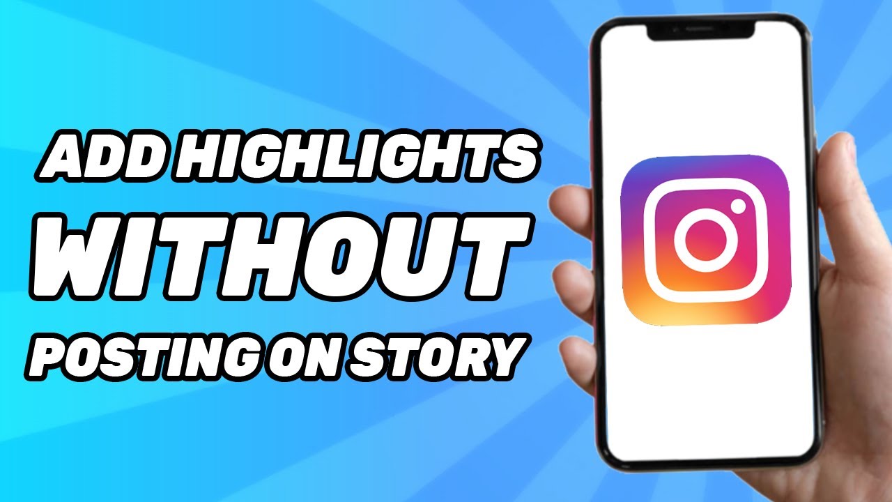 How To Add Highlights On Instagram Without Posting On Story 2024 how-to-add-highlights-on-instagram-without-posting-on-story-2024