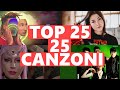 Top 25 Canzoni Della Settimana -  9 Marzo 2020