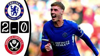 Chelsea vs Sheffield United 2-0 Highlights & Goals Today 2023 #Chelsea #ChelseavsSheffield