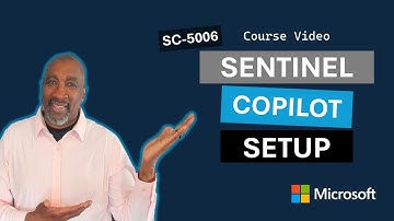 Exercise 3: Configure and Troubleshoot the Microsoft Sentinel Plugin in Copilot SC-5006
