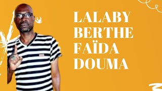 LALABY BERTHE FAÏDA DOUMA